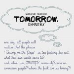 tomorrow, definitely 4